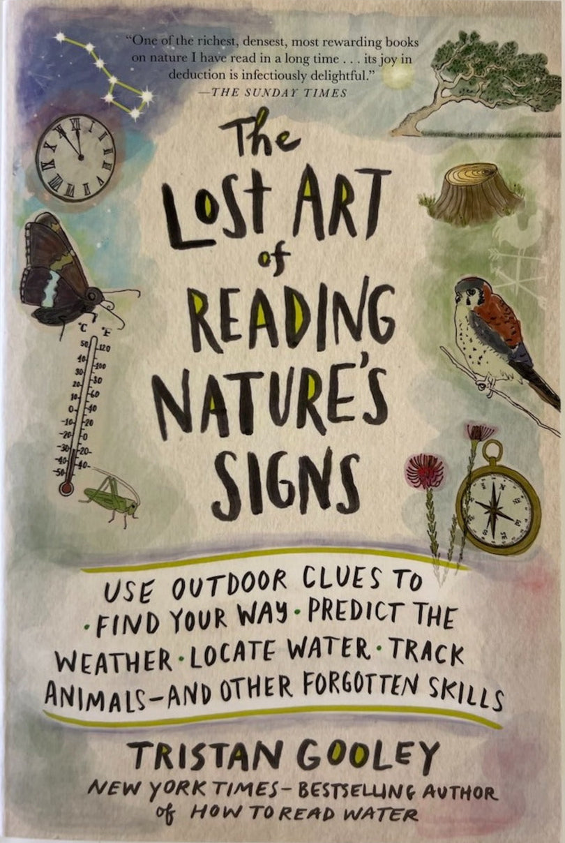 The Lost Art of Reading Nature's Signs