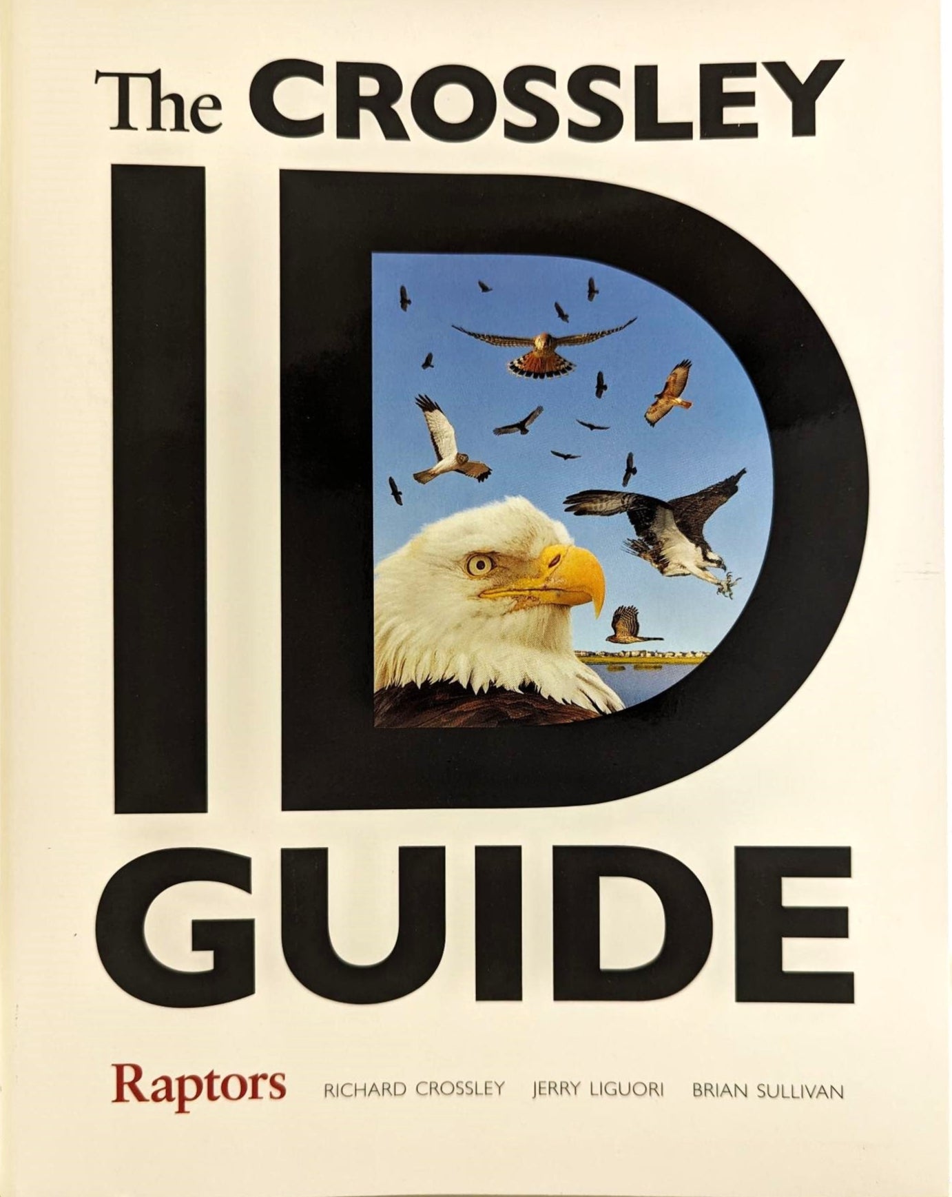 Crossley ID Guide: Raptors