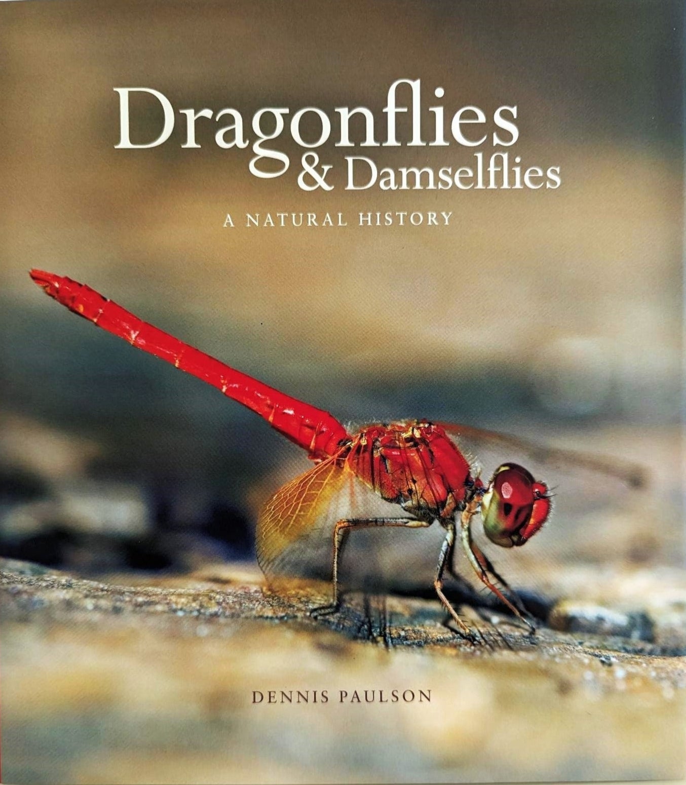 Dragonflies & Damselflies: A Natural History