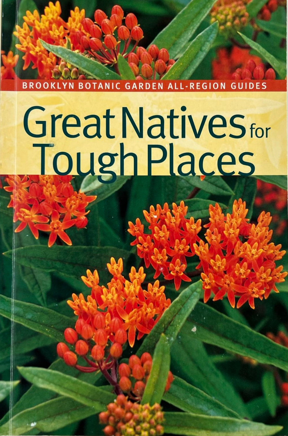 Great Natives for Tough Places