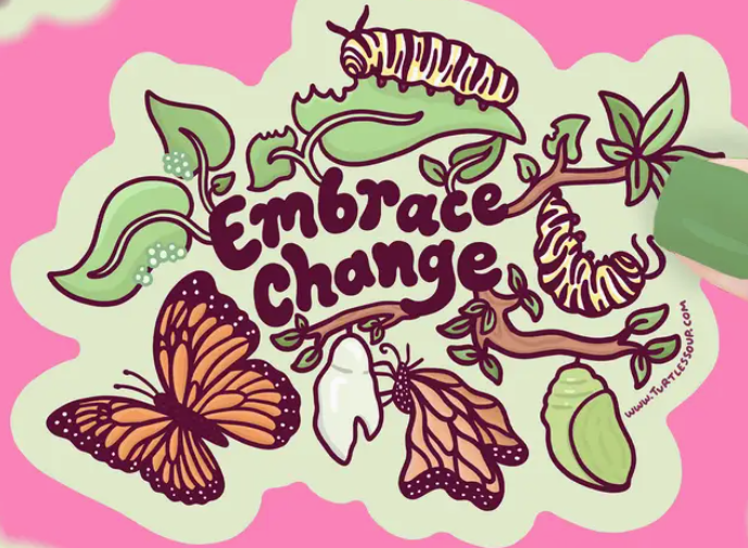 Embrace Change Vinyl Sticker